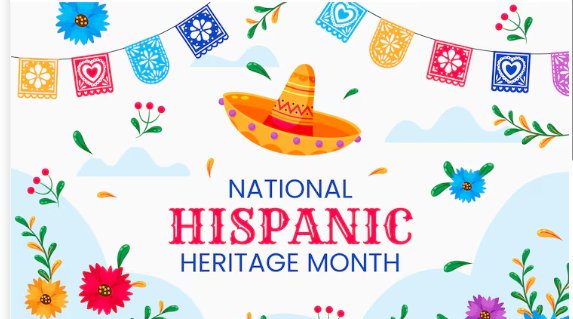 Hispanic Heritage sign with flowers flags and a Mexican hat